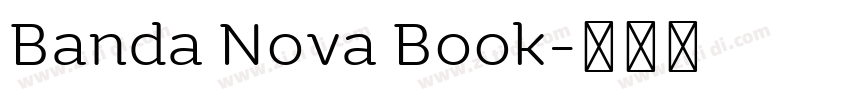 Banda Nova Book字体转换 Banda Nova Book字体转换